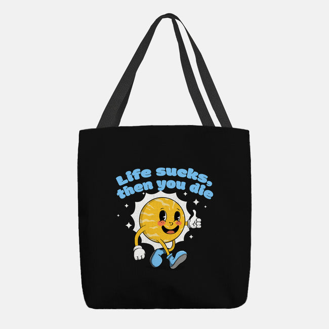 Life Sucks-None-Basic Tote-Bag-IKILO