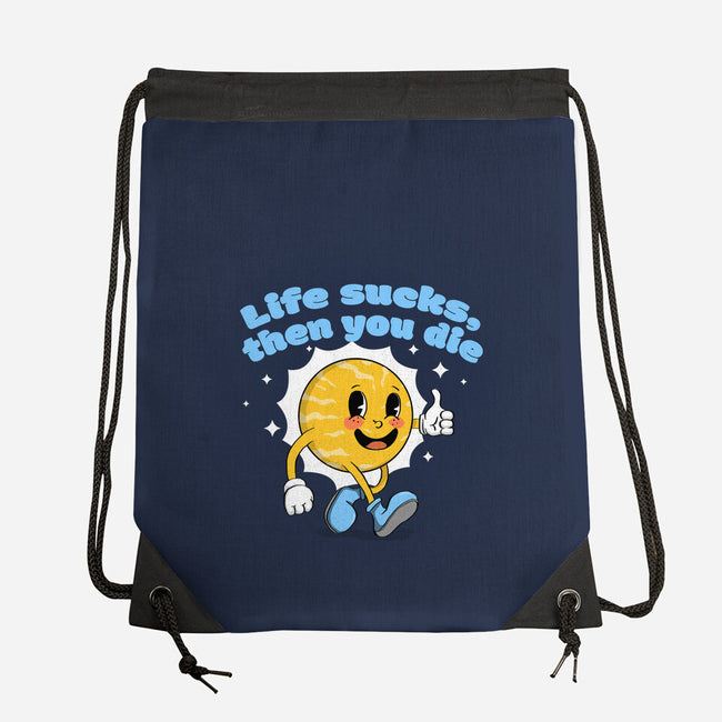 Life Sucks-None-Drawstring-Bag-IKILO