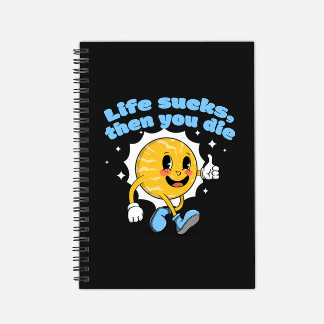 Life Sucks-None-Dot Grid-Notebook-IKILO