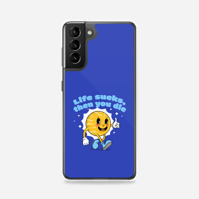 Life Sucks-Samsung-Snap-Phone Case-IKILO