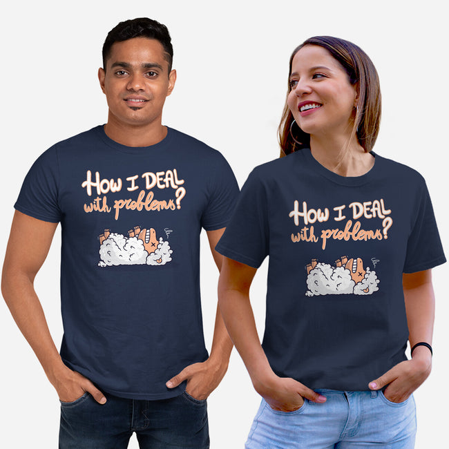 How I Deal With Problems-Unisex-Basic-Tee-Freecheese
