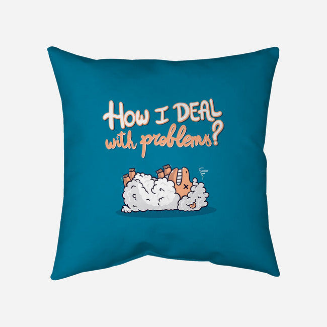 How I Deal With Problems-None-Removable Cover-Throw Pillow-Freecheese