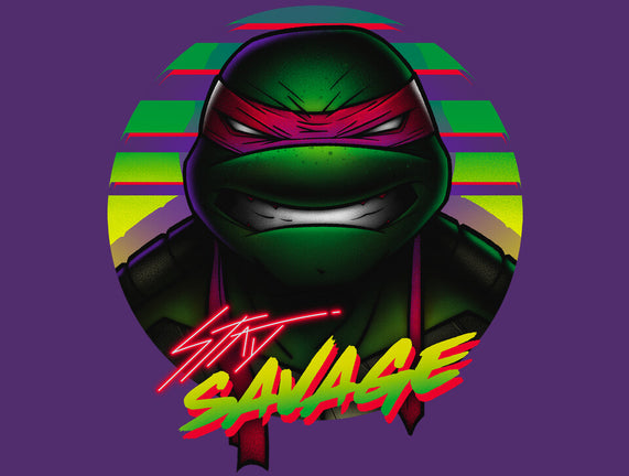 Stay Savage Turtle