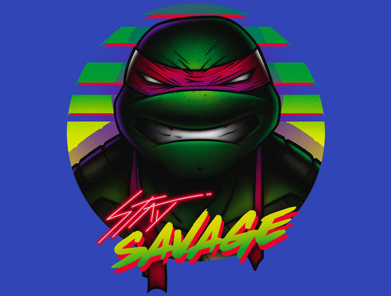 Stay Savage Turtle