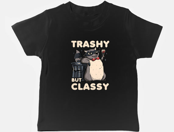 Trashy But Classy