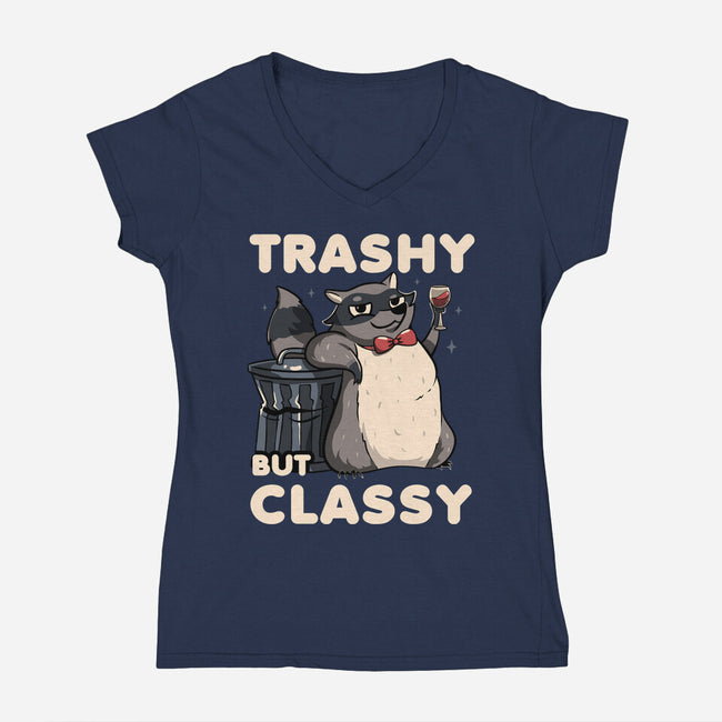 Trashy But Classy-Womens-V-Neck-Tee-tobefonseca