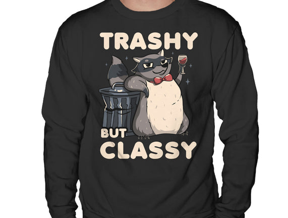 Trashy But Classy