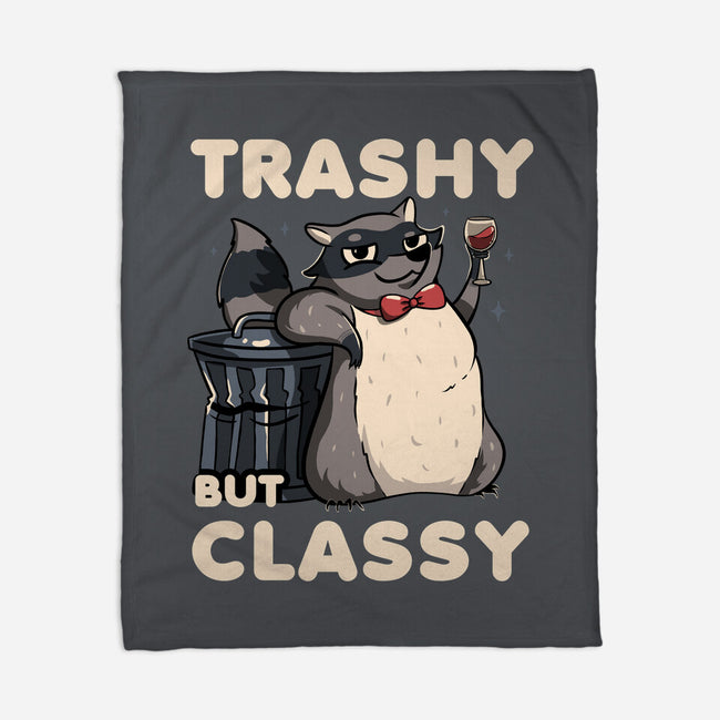 Trashy But Classy-None-Fleece-Blanket-tobefonseca