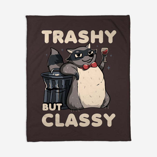 Trashy But Classy-None-Fleece-Blanket-tobefonseca