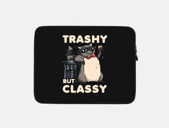 Trashy But Classy