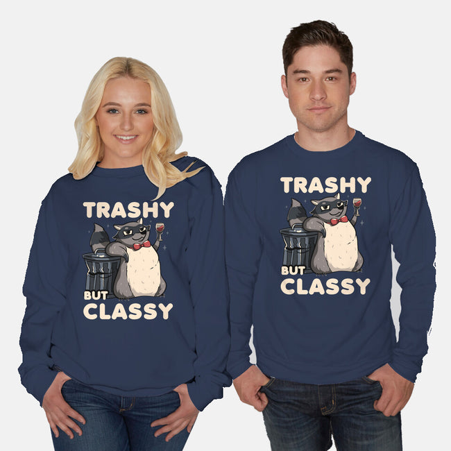 Trashy But Classy-Unisex-Crew Neck-Sweatshirt-tobefonseca