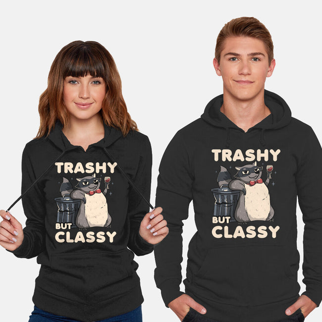 Trashy But Classy-Unisex-Pullover-Sweatshirt-tobefonseca