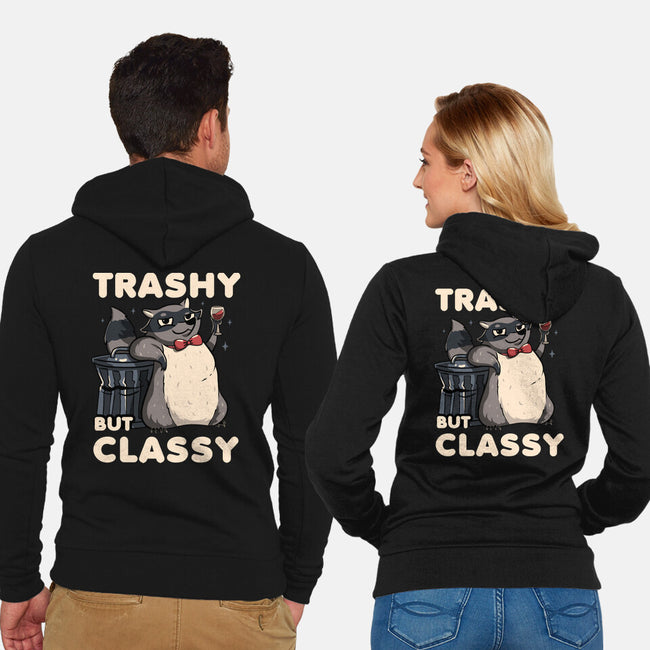 Trashy But Classy-Unisex-Zip-Up-Sweatshirt-tobefonseca