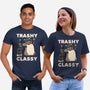 Trashy But Classy-Unisex-Basic-Tee-tobefonseca