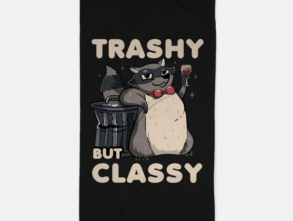 Trashy But Classy