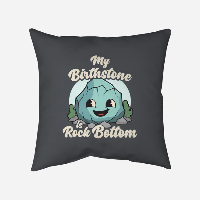 Rock Bottom-None-Non-Removable Cover w Insert-Throw Pillow-RoboMega