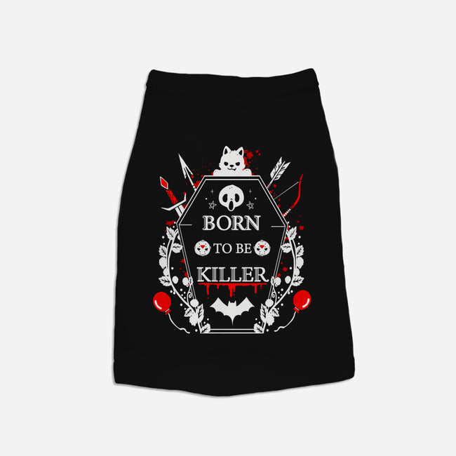 Born To Be Killer-Cat-Basic-Pet Tank-Vallina84