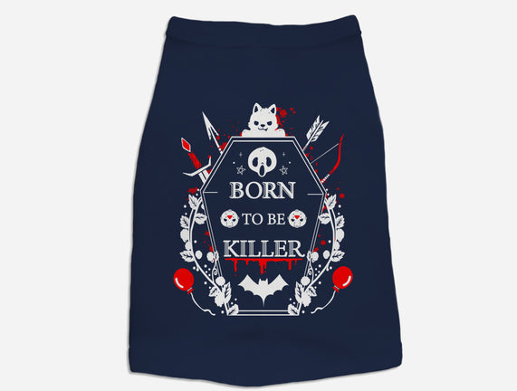 Born To Be Killer