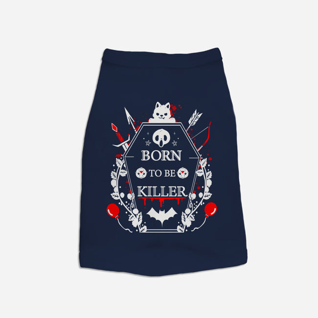 Born To Be Killer-Cat-Basic-Pet Tank-Vallina84