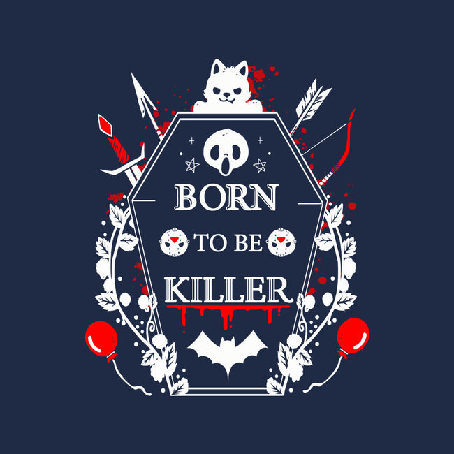 Born To Be Killer-Mens-Heavyweight-Tee-Vallina84