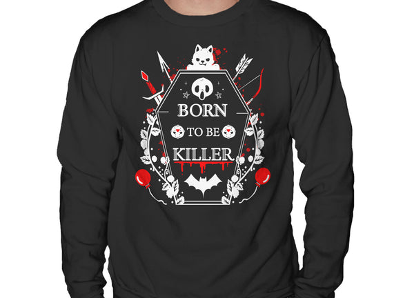 Born To Be Killer