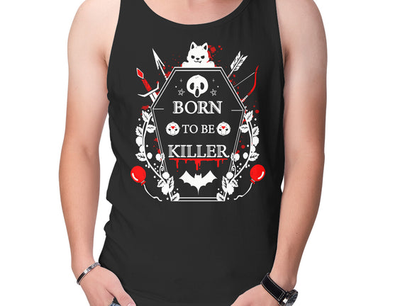 Born To Be Killer