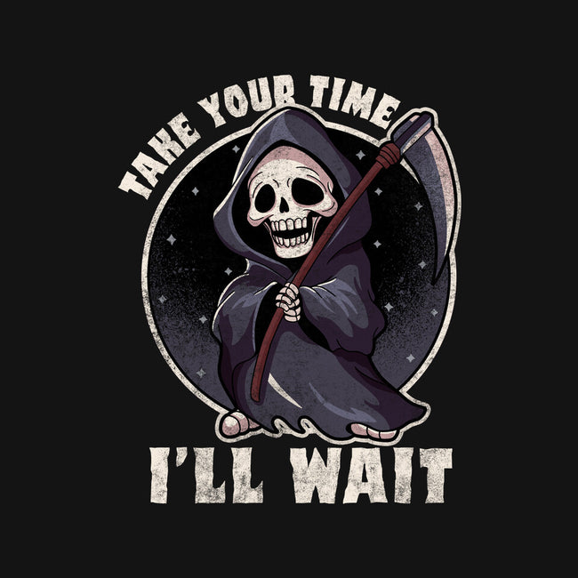 Take Your Time-Unisex-Pullover-Sweatshirt-fanfreak1