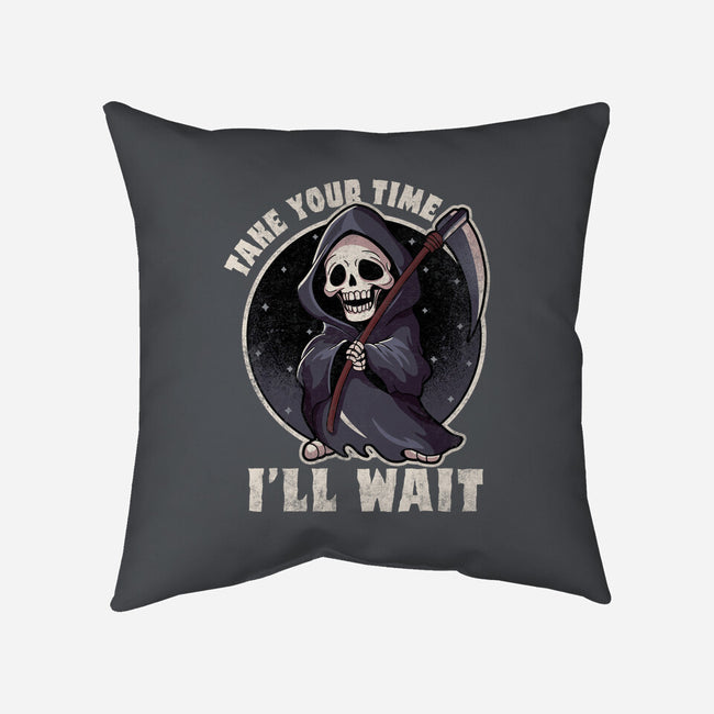 Take Your Time-None-Non-Removable Cover w Insert-Throw Pillow-fanfreak1