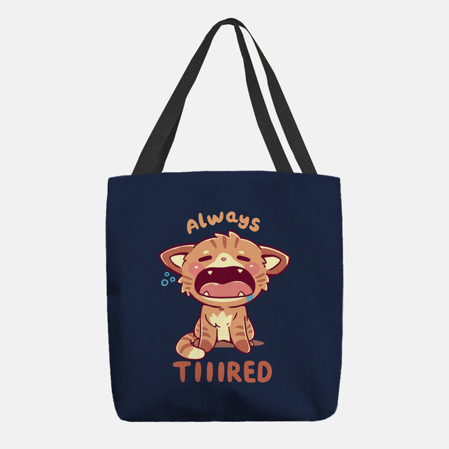 Always Tiiired-None-Basic Tote-Bag-TechraNova