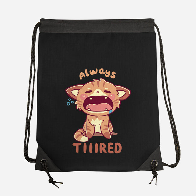 Always Tiiired-None-Drawstring-Bag-TechraNova