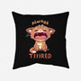 Always Tiiired-None-Non-Removable Cover w Insert-Throw Pillow-TechraNova