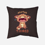 Always Tiiired-None-Removable Cover w Insert-Throw Pillow-TechraNova