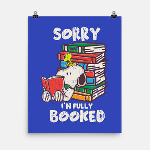 I'm Fully Booked-None-Matte-Poster-turborat14