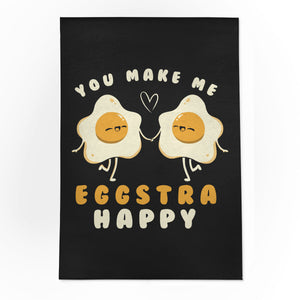 You Make Me Eggstra Happy