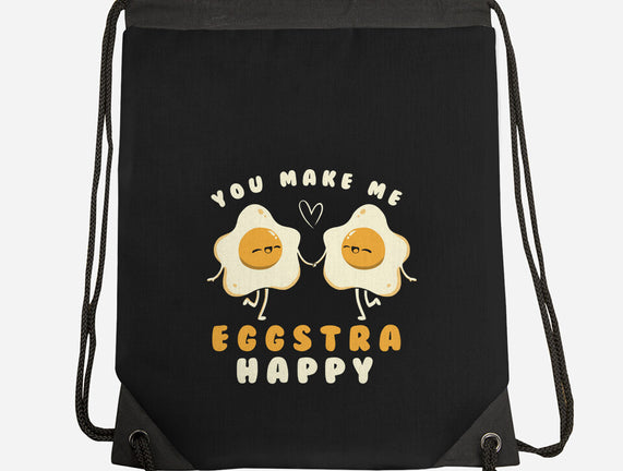 You Make Me Eggstra Happy