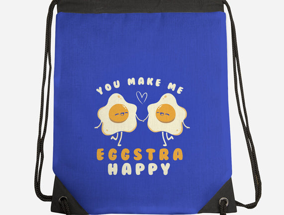 You Make Me Eggstra Happy