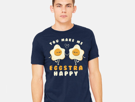 You Make Me Eggstra Happy