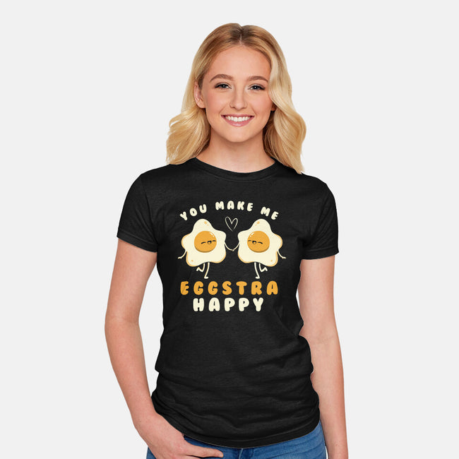 You Make Me Eggstra Happy-Womens-Fitted-Tee-tobefonseca