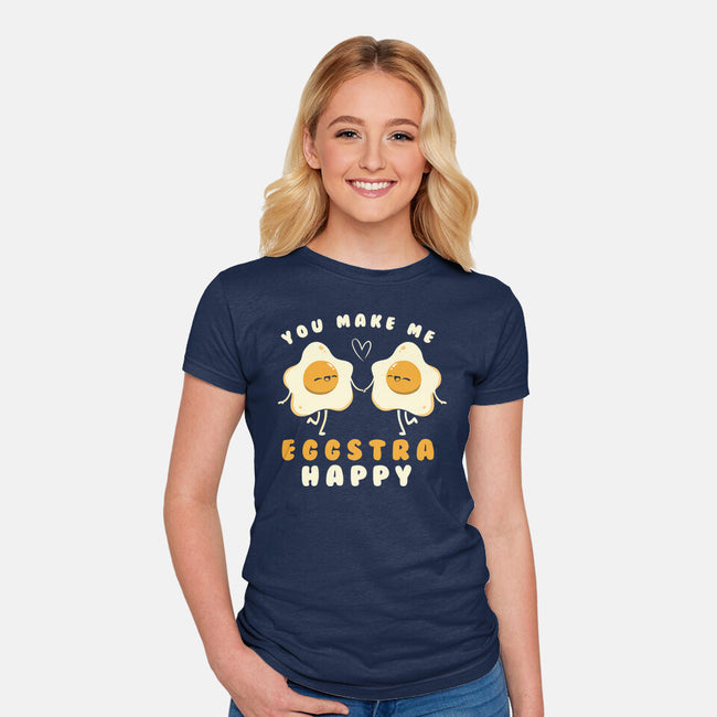 You Make Me Eggstra Happy-Womens-Fitted-Tee-tobefonseca