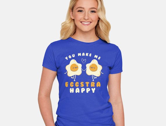 You Make Me Eggstra Happy