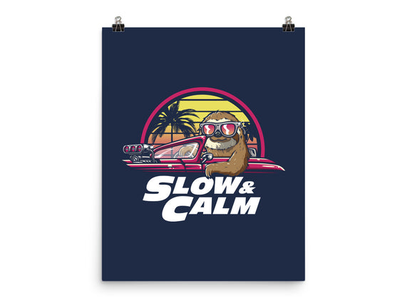 Slow And Calm