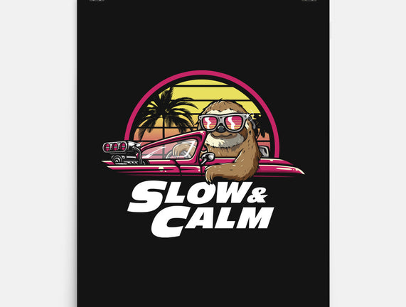 Slow And Calm