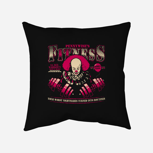 Pennywise's Fitness-None-Removable Cover-Throw Pillow-teesgeex