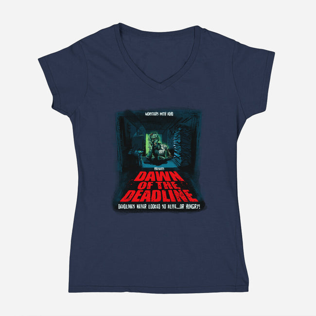 Dawn Of The Deadline-Womens-V-Neck-Tee-Monsters with ADHD