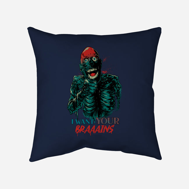 I Want Your Brains-None-Removable Cover-Throw Pillow-Hafaell