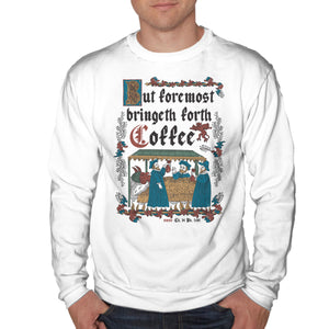 But First Coffee Medieval Style