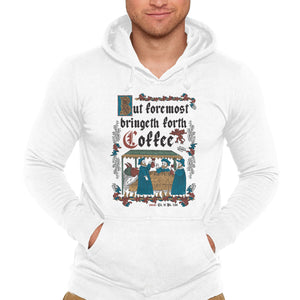 But First Coffee Medieval Style