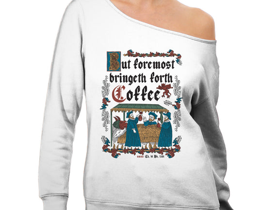 But First Coffee Medieval Style