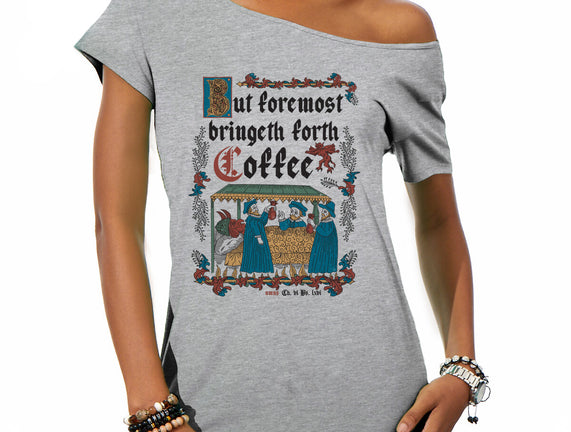 But First Coffee Medieval Style