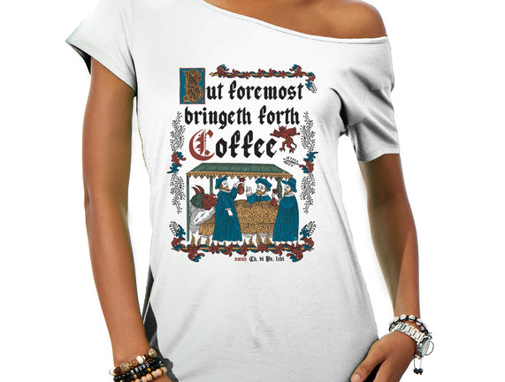 But First Coffee Medieval Style